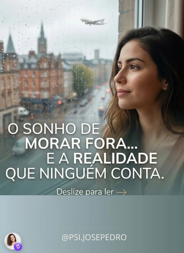 O sonho de morar fora... e a realidade que ninguém conta
